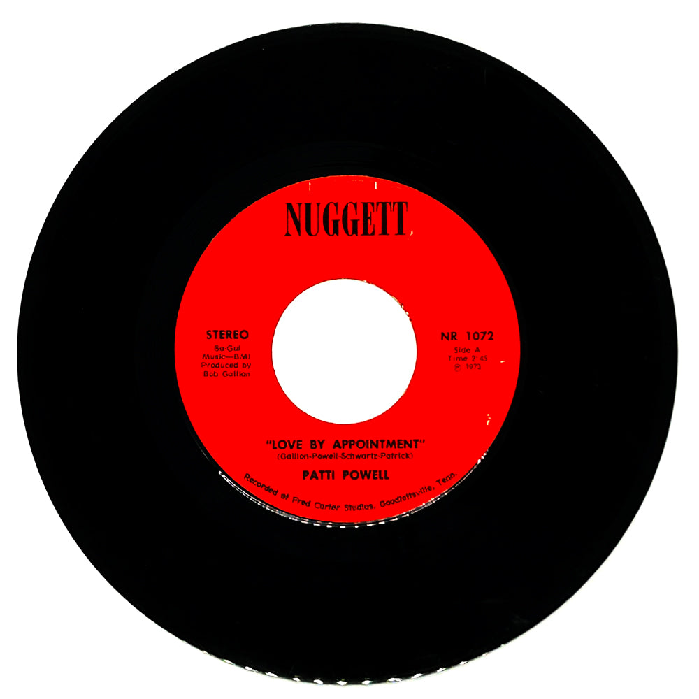 Patti Powell : LOVE BY APPOINTMENT/ Patti Powell and Bob Gallion : IF YOU COULD DO ANY BETTER (YOU'D DONE BEEN GONE)