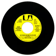 Bobby Goldsboro : SHE TAUGHT ME HOW TO LIVE AGAIN/ SHE TAUGHT ME HOW TO LIVE AGAIN