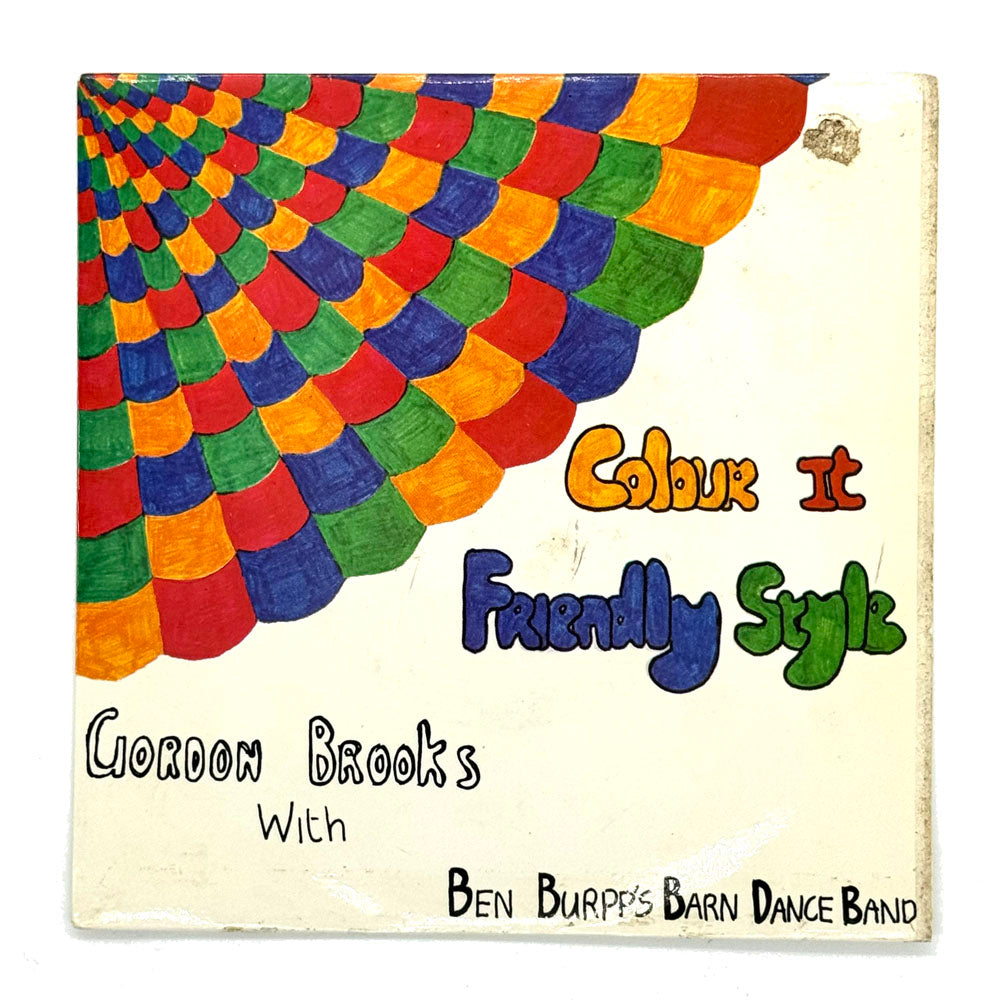 Gordon Brooks with Ben Burpp's Barn Dance Band : COLOR IT FAMILY STYLE EP