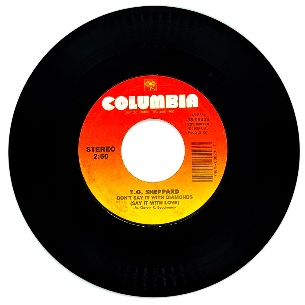 T.G. Sheppard : DON'T SAY IT WITH DIAMONDS (SAY IT WITH LOVE)/ THERE'S A LOT OF HEART (IN THIS OL' HEART OF MINE)
