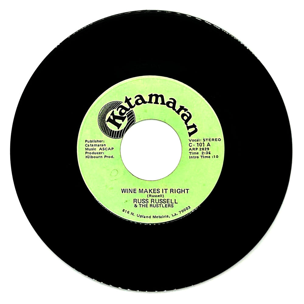 Russ Russell & The Rustlers : WINE MAKES IT RIGHT/ SHAKE A HAND