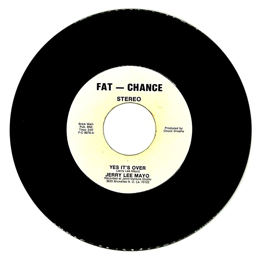 Jerry Lee Mayo : YES IT'S OVER/ ONCE