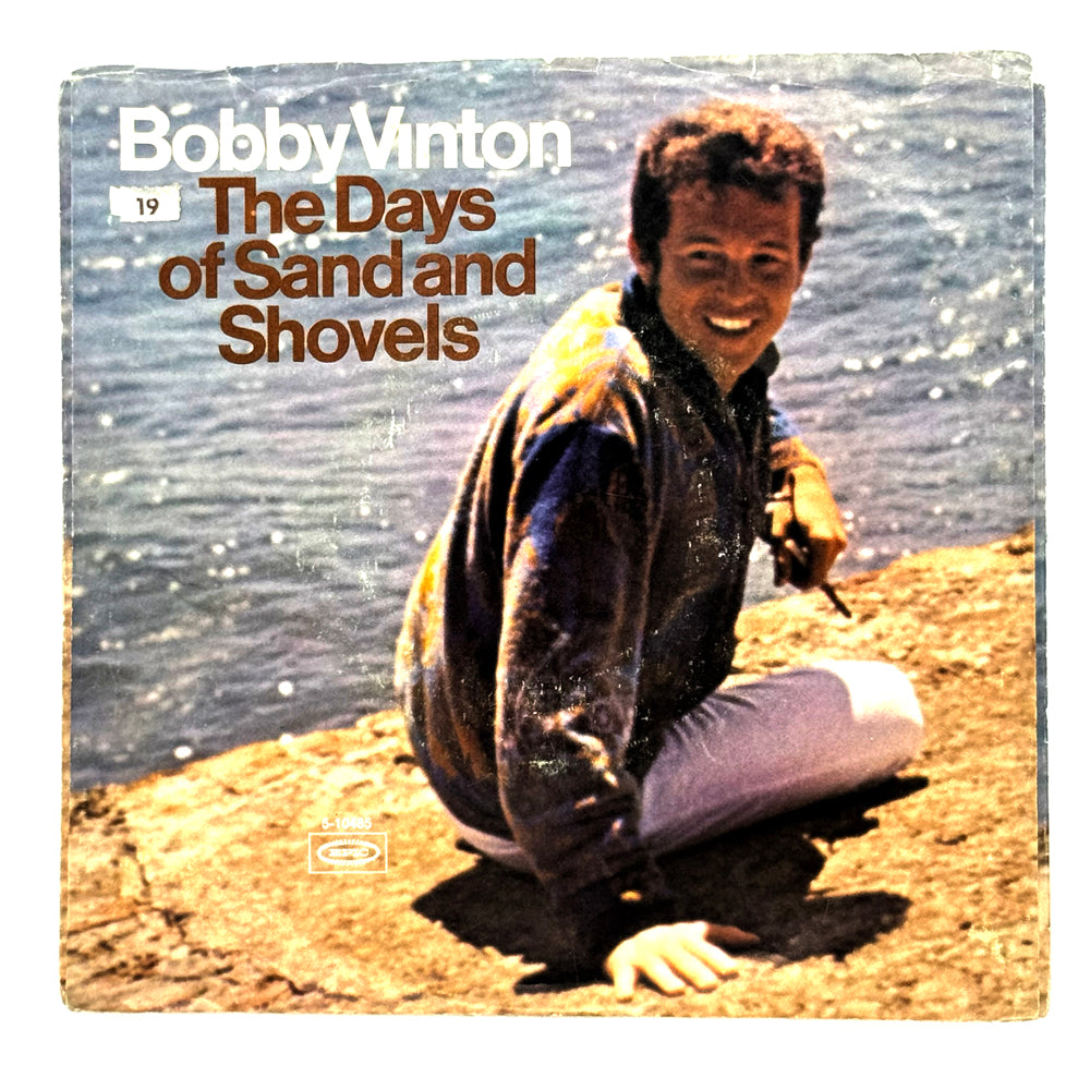 Bobby Vinton : THE DAYS OF SAND AND SHOVELS/ SO MANY LONELY GIRLS