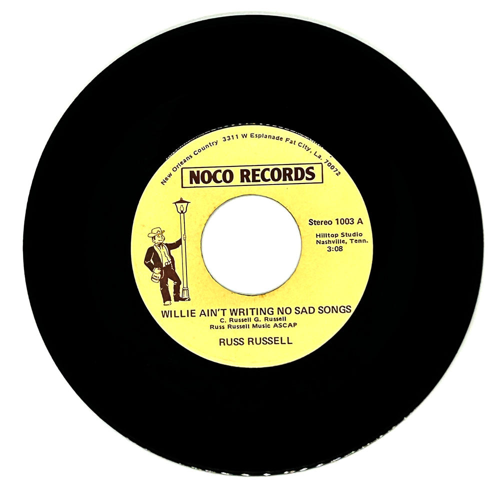 Russ Russell : WILLIE AIN'T WRITING NO SAD SONGS/ BABY CAN YOU ROCK AND ROLL