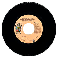 Special Delivery : THIS KIND OF LOVE/ I'VE GOT TO BE FREE