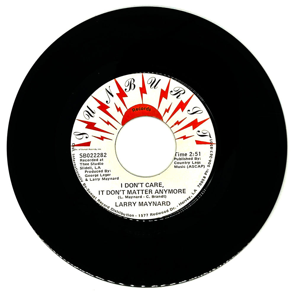 Larry Maynard : I DON'T CARE. IT DON'T MATTER ANYMORE/ WE'RE CHANGING