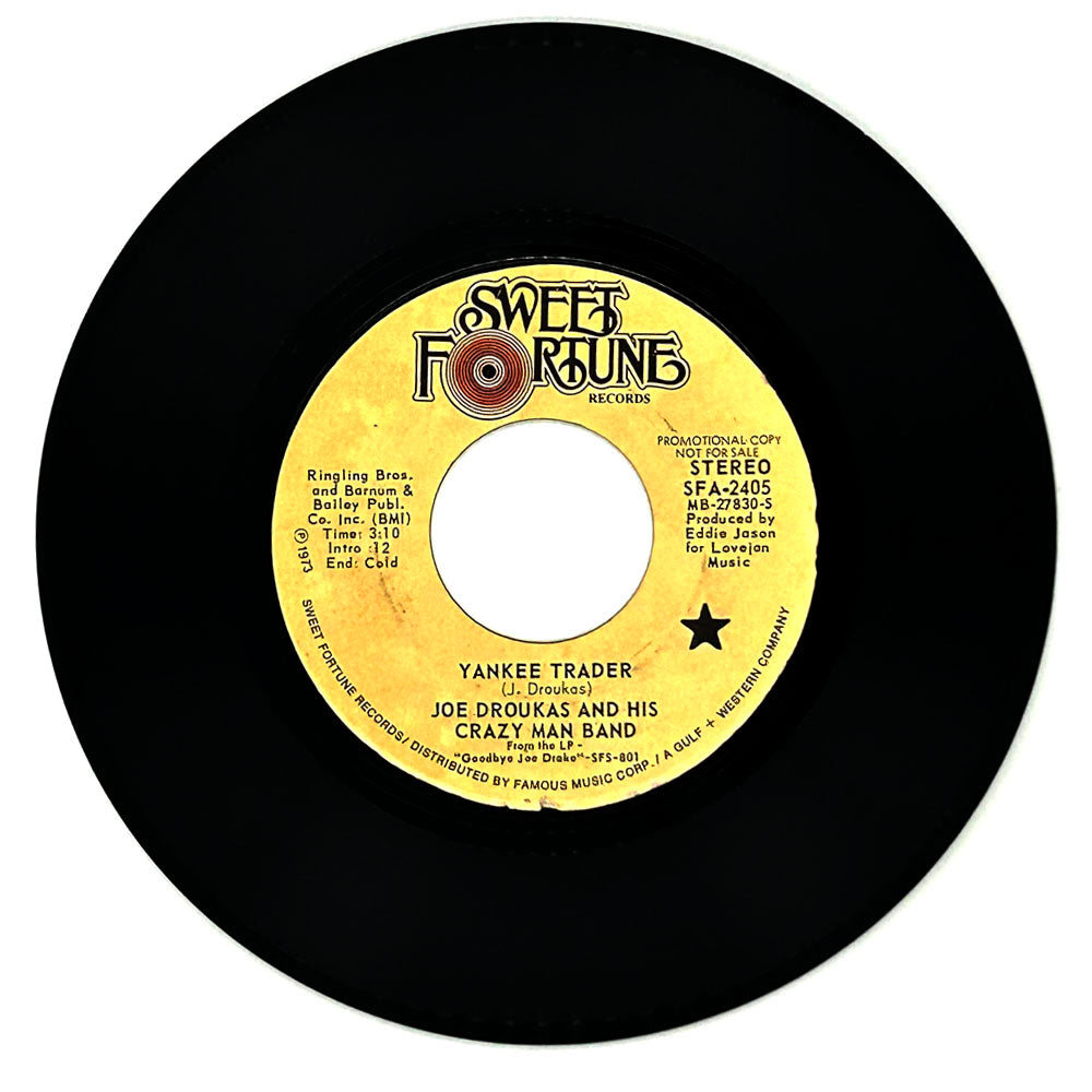 Joe Droukas And His Crazy Man Band : YANKEE TRADER/ GOODBYES