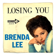 • Brenda Lee :  LOSING YOU/ HE'S SO HEAVENLY