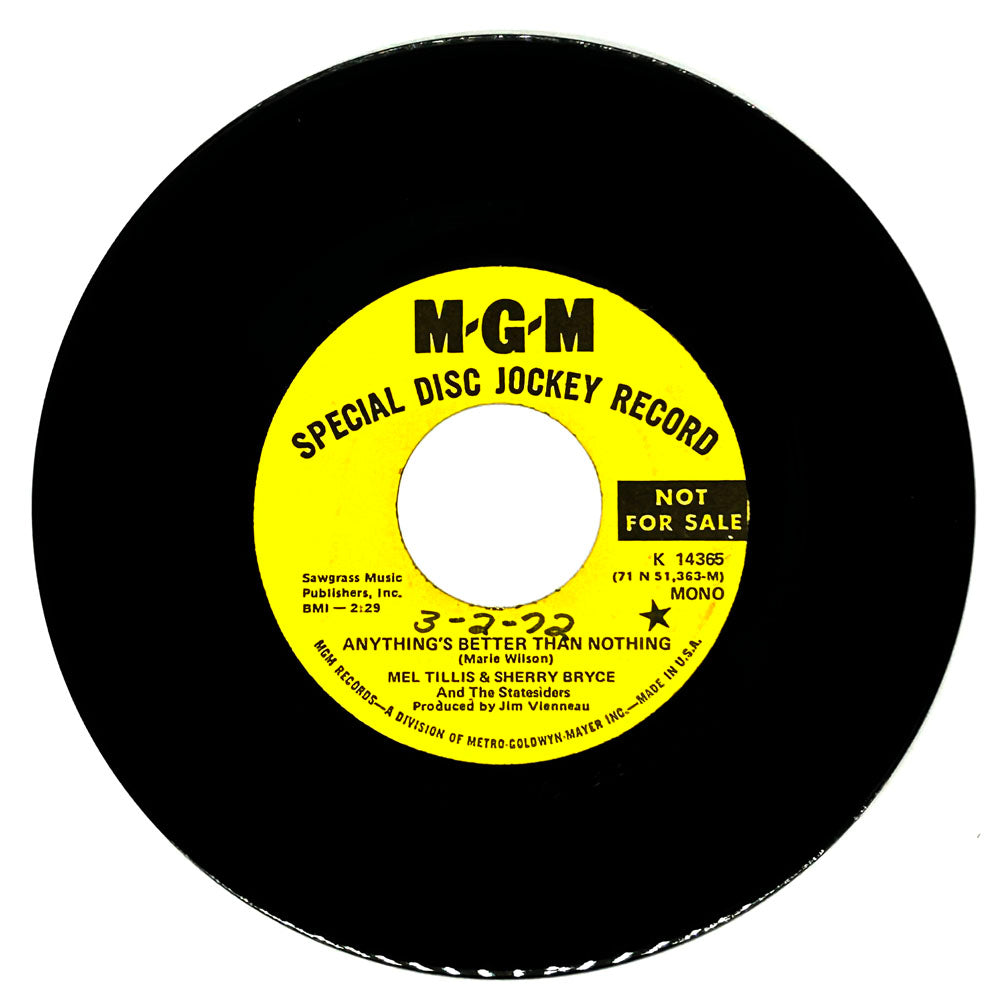 Mel Tillis & Sherry Bryce : ANYTHING'S BETTER THAN NOTHING/ THEN IT WILL BE ALL OVER