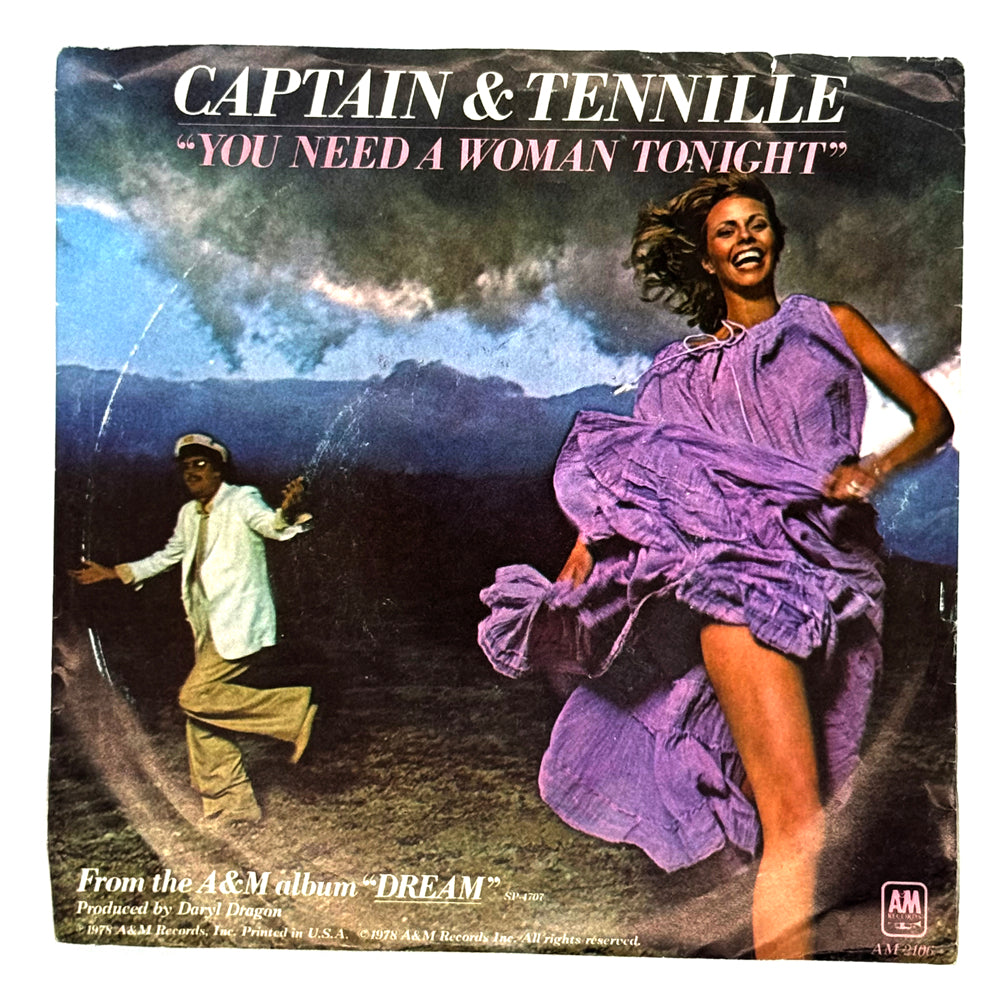 Captain & Tennille, The : YOU NEED A WOMAN TONIGHT/ LOVE ME LIKE A BABY