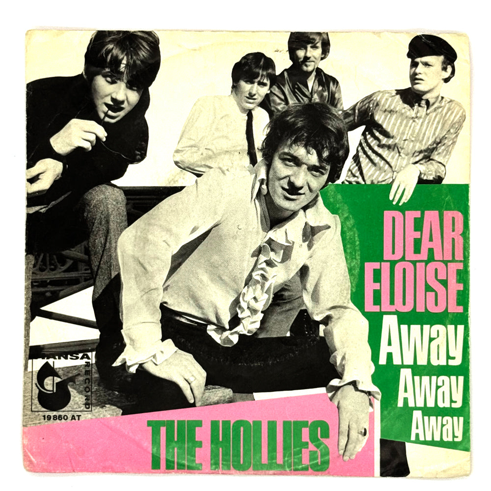 Hollies, The : DEAR ELOISE/ AWAY AWAY AWAY