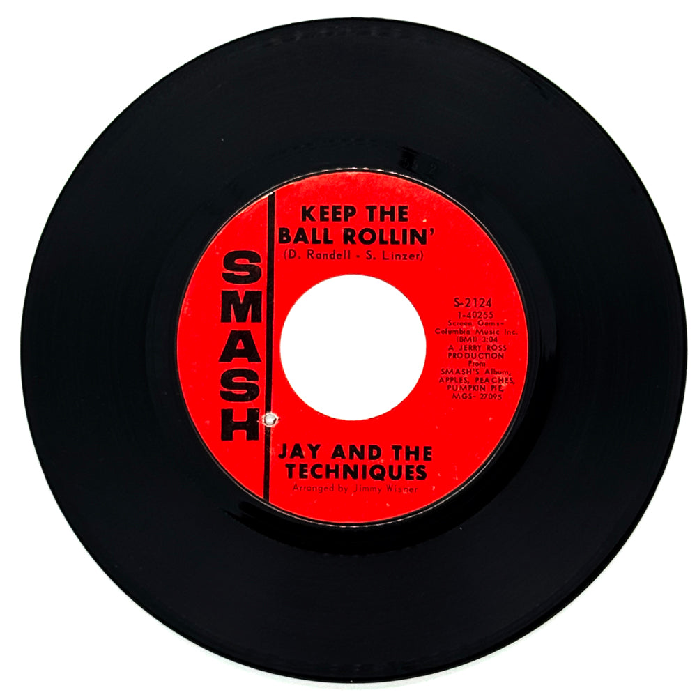 Jay And The Techniques : KEEP THE BALL ROLLIN'/ HERE WE GO AGAIN