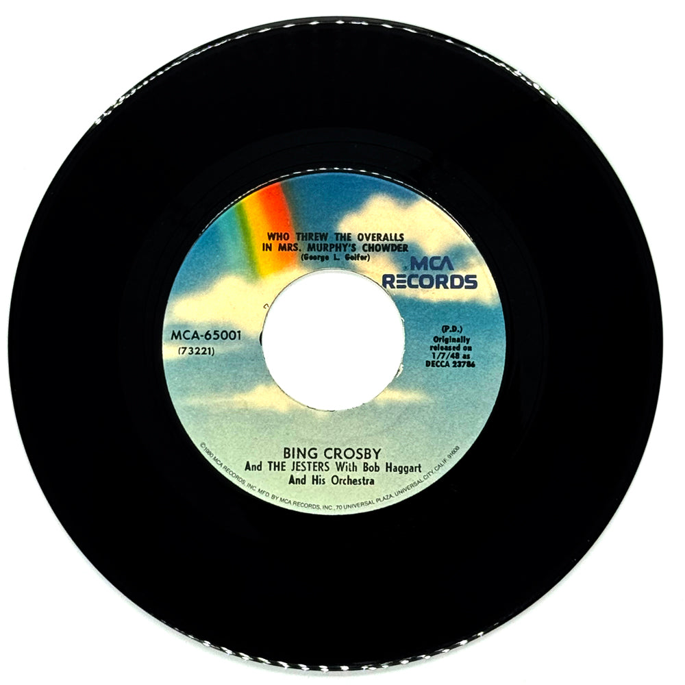 Bing Crosby And The Jesters : WHO THREW THE OVERALLS IN MRS. MURPHYS CHOWDER/ IT'S THE SAME OLD SHILLELAGH