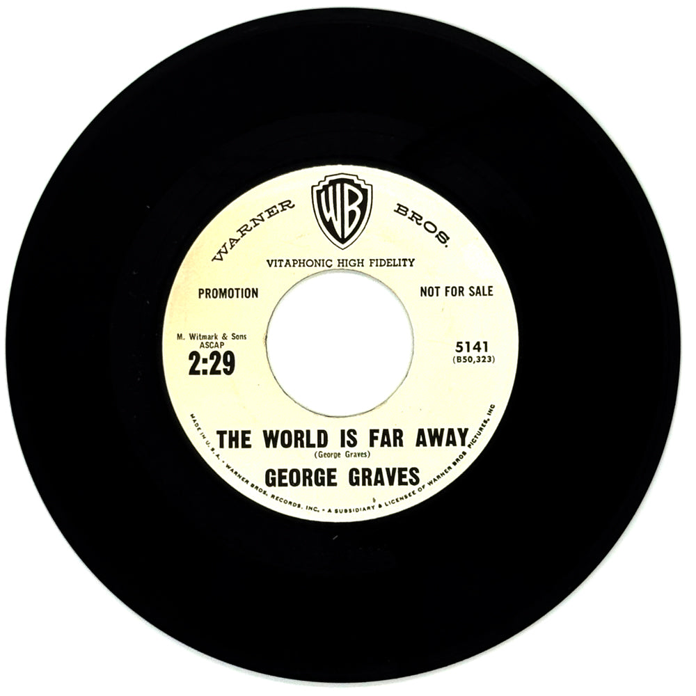 George Graves : THE WORLD IS FAR AWAY/ YOU HAVE FUNNY WAYS