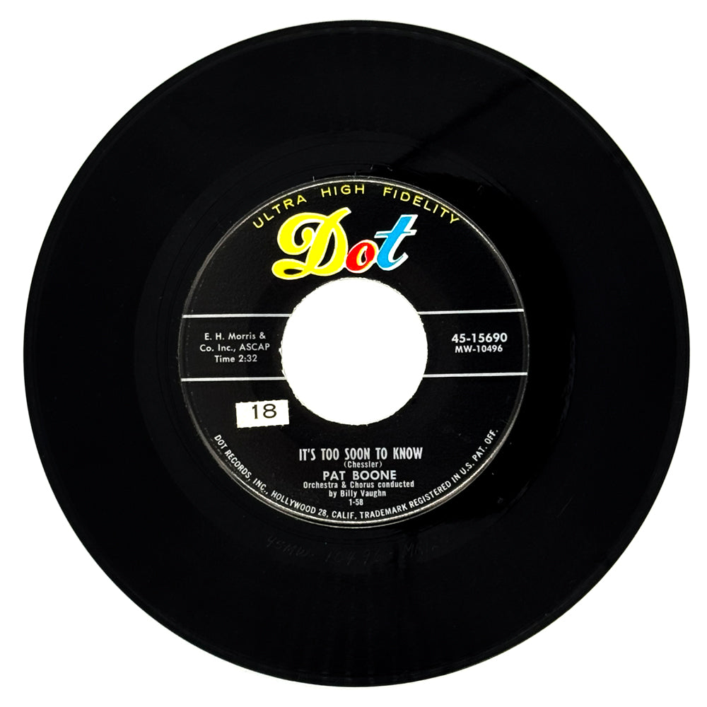 Pat Boone : IT'S TOO SOON TO KNOW/ A WONDERFUL TIME UP THERE