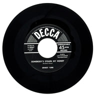 Ernest Tubb : SOMEBODY'S STOLEN MY HONEY/ MY MOTHER MUST HAVE BEEN A GIRL LIKE YOU