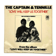 Load image into Gallery viewer, Captain &amp; Tennille, The : LOVE WILL KEEP US TOGETHER/ GENTLE STRANGER
