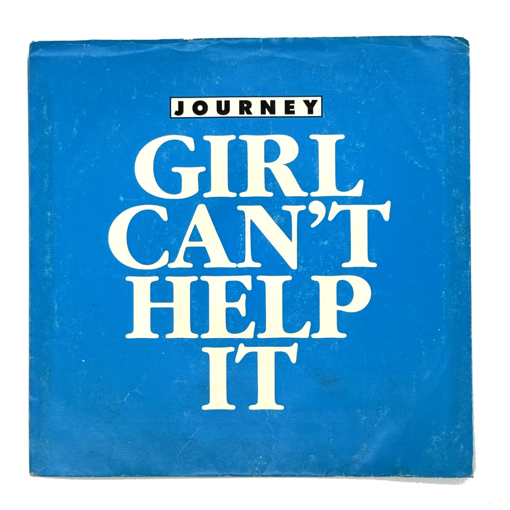 Journey : GIRL CAN'T HELP IT/ IT COULD HAVE BEEN YOU