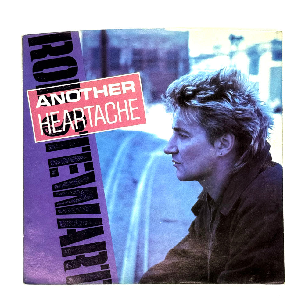 • Rod Stewart : ANOTHER HEARTACHE/ YOU'RE IN MY HEART (THE FINAL ACCLAIM)