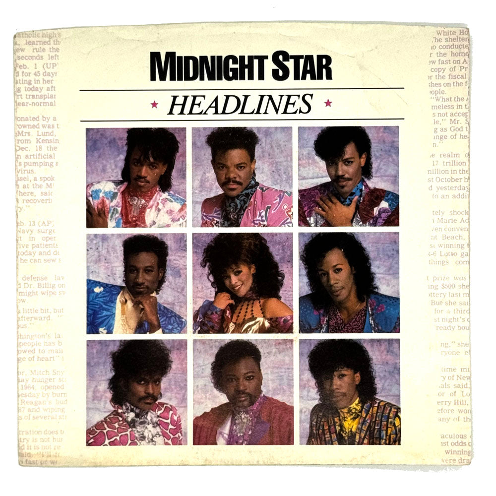 • Midnight Star : HEADLINES (VOCAL)/ HEADLINES (INSTRUMENTAL/DUB MIC-PART I)