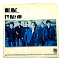 Load image into Gallery viewer, • INXS : THIS TIME/ I&#39;M OVER YOU
