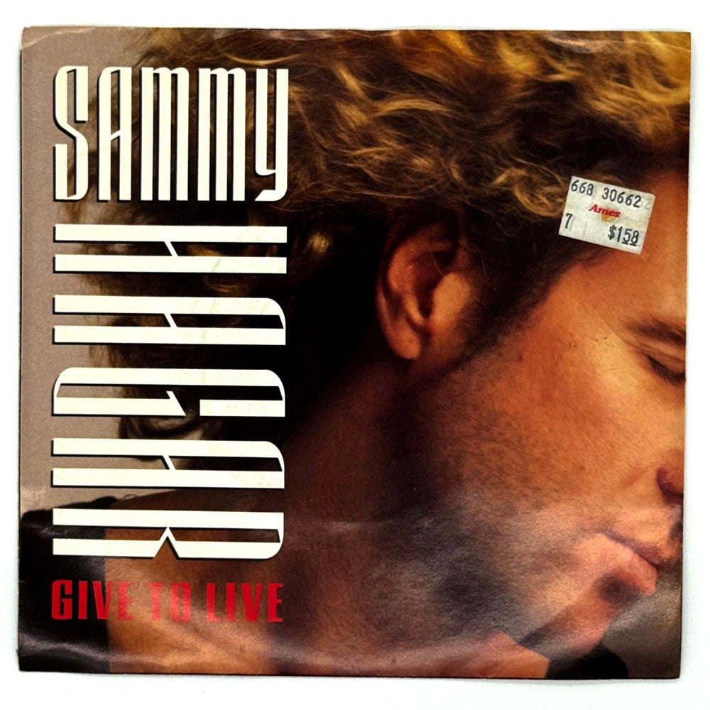 Sammy Hagar : GIVE TO LIVE/ WHEN THE HAMMER FALLS