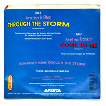 Load image into Gallery viewer, Aretha Franklin and Elton John : THROUGH THE STORM/COME TO ME
