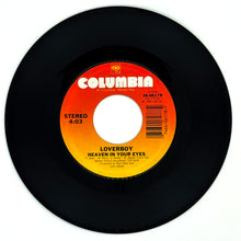 Load image into Gallery viewer, Loverboy : HEAVEN IN YOUR EYES/ FRIDAY NIGHT
