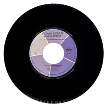 Load image into Gallery viewer, Duran Duran : SAVE A PRAYER/ SAVE A PRAYER (FROM THE ARENA)
