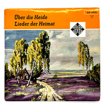 Load image into Gallery viewer, Benno Kusche, Renate Holm, and Berliner Motettenchor : UBER DIE HEIDE/ LIEDER DER HEIMAT
