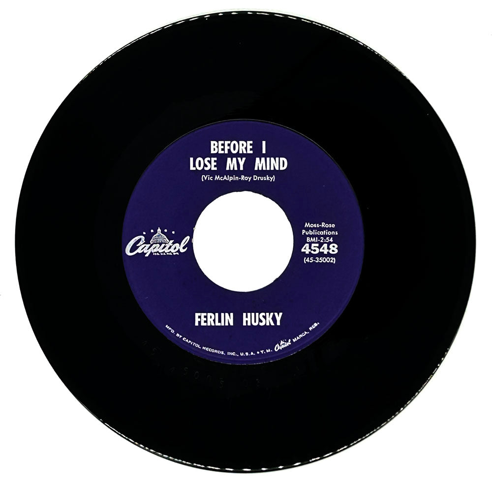 Ferlin Husky : BEFORE I LOSE MY MIND/ WHAT GOOD WILL I EVER BE