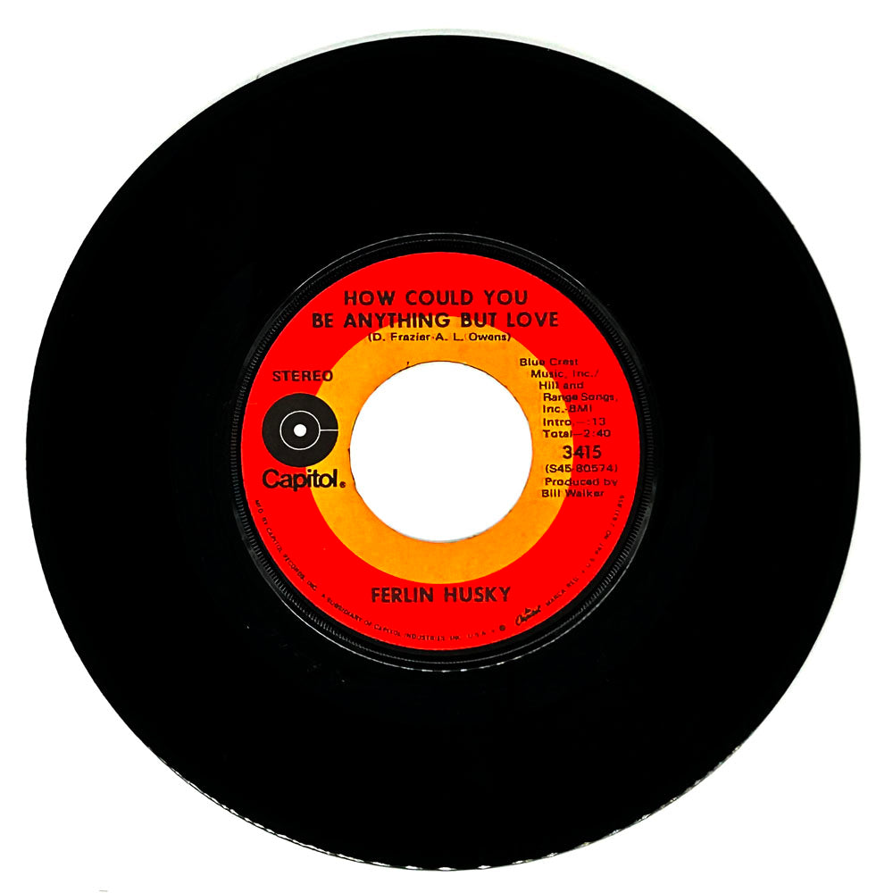 Ferlin Husky : HOW COULD YOU BE ANYTHING BUT LOVE/ I'D WALK A MILE FOR A SMILE