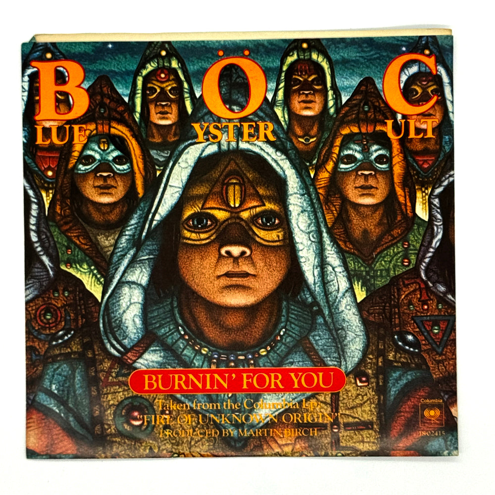 Blue Oyster Cult : BURNIN' FOR YOU/ VENGEANCE (THE PACT)