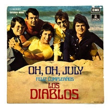 Load image into Gallery viewer, Diablos, Los : OH, OH, JULY/ FELIZ CUMPLEANOS
