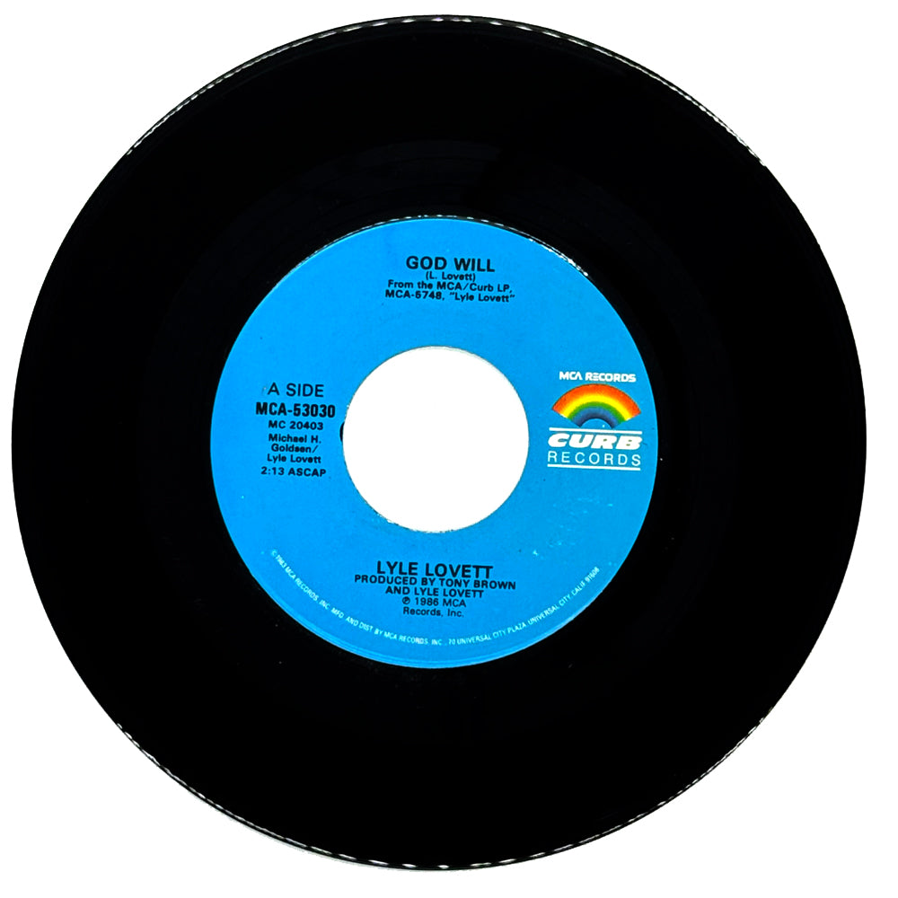 Lyle Lovett : GOD WILL/ AN ACCEPTABLE LEVEL OF ECSTASY (THE WEDDING SONG)