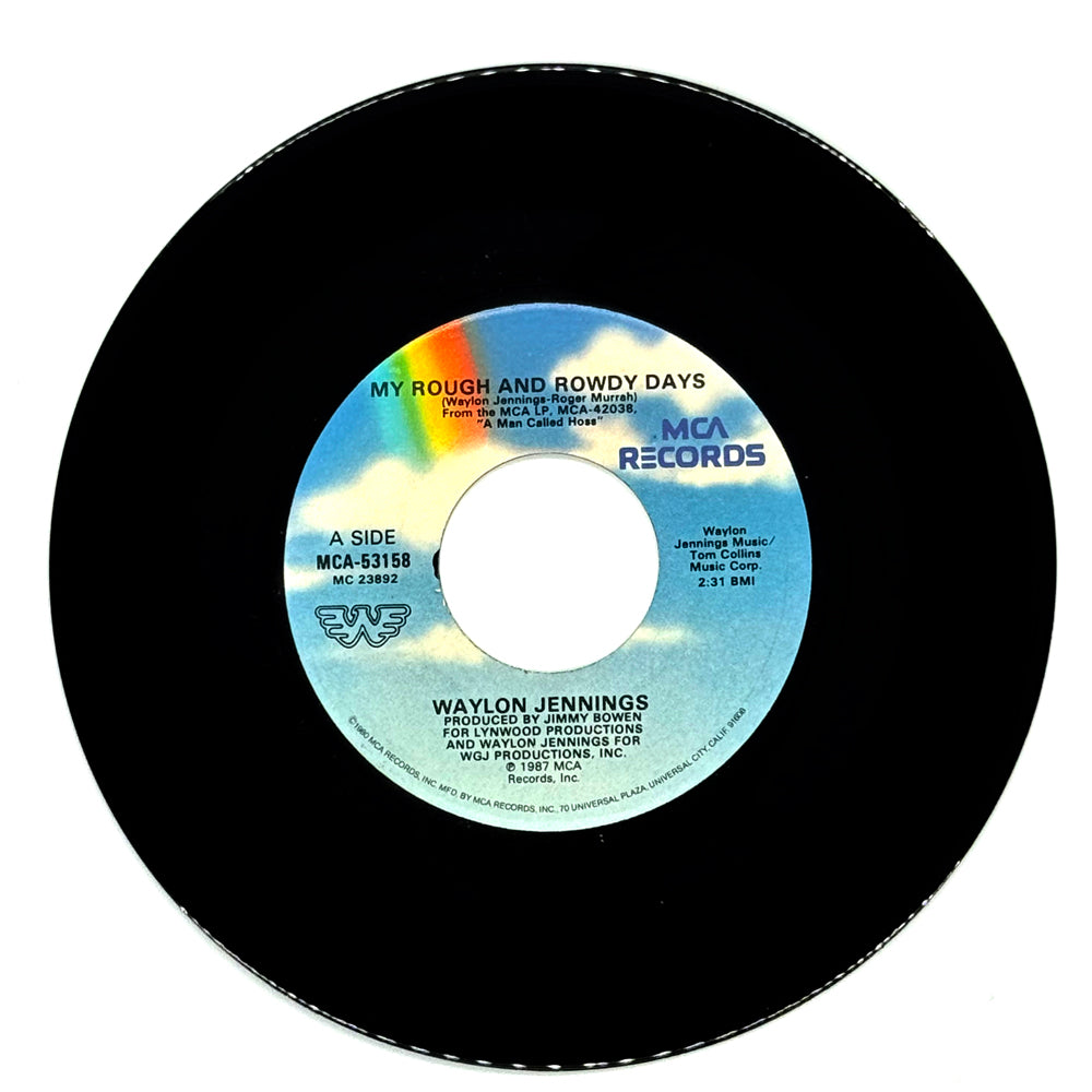 Waylon Jennings : MY ROUGH AND ROWDY DAYS/ A LOVE SONG (I CAN'T SING ANYMORE)