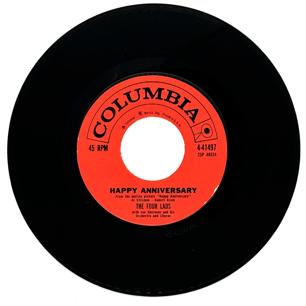 Four Lads, The : HAPPY ANNIVERSARY/ WHO DO YOU THINK YOU ARE?