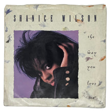 Load image into Gallery viewer, Shanice Wilson : THE WAY YOU LOVE ME/ HE&#39;S SO CUTE
