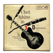 Load image into Gallery viewer, • Chet Atkins : IN 3 DIMENSIONS VOL. 1 FOLK
