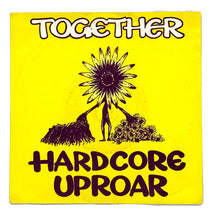 Load image into Gallery viewer, Together : HARDCORE UPROAR (RADIO EDIT)/ HARDCORE UPROAR (DUB MIX)
