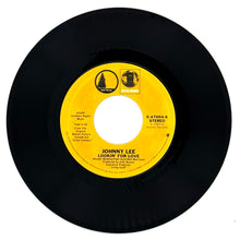 Load image into Gallery viewer, Johnny Lee : LOOKIN' FOR LOVE/ Eagles : LYIN' EYES
