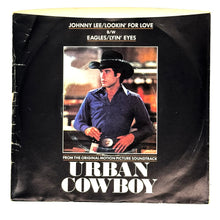 Load image into Gallery viewer, Johnny Lee : LOOKIN' FOR LOVE/ Eagles : LYIN' EYES
