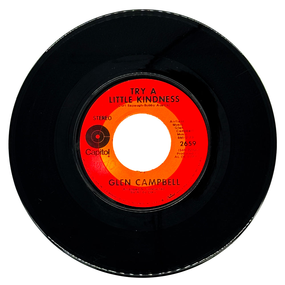 Glen Campbell : TRY A LITTLE KINDNESS/ LONELY MY LONELY FRIEND
