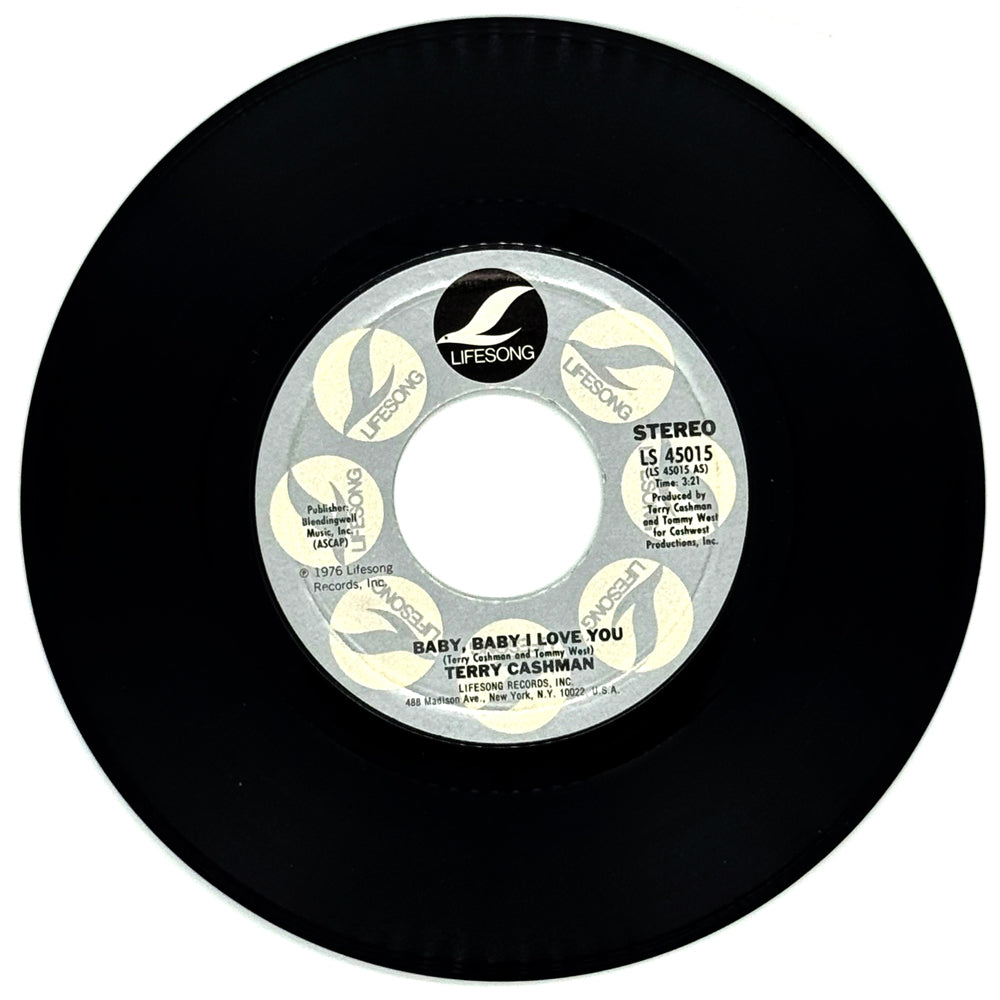 Terry Cashman : BABY, BABY I LOVE YOU/ WE'LL BE TOGETHER