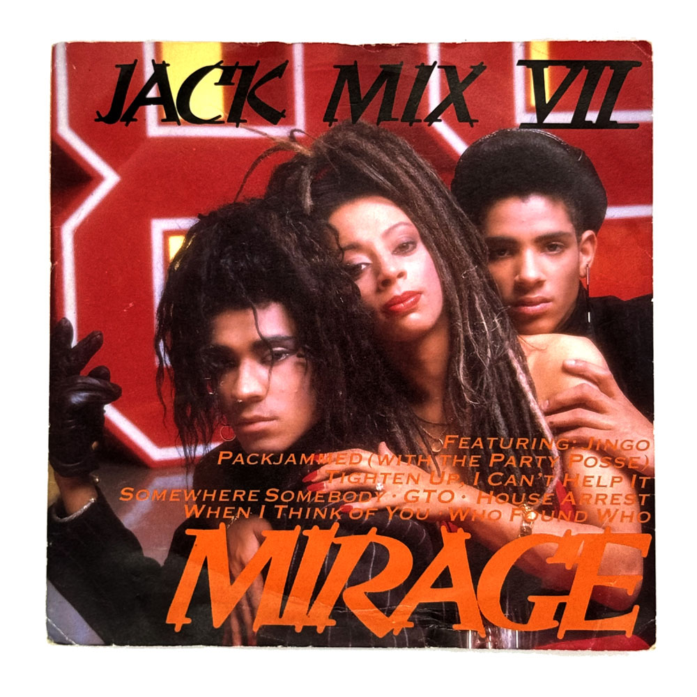Mirage : JACK MIX VII/ ME TARZAN YOU JACK!
