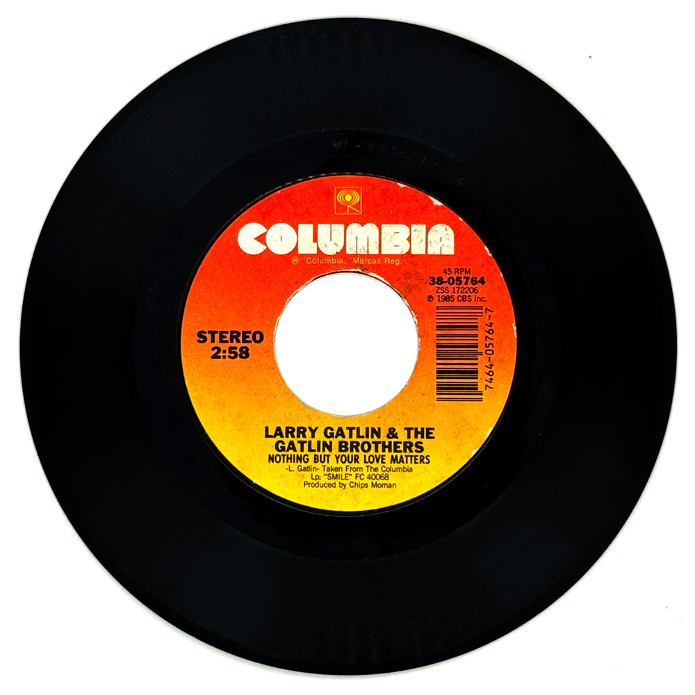 Larry Gatlin And The Gatlin Brothers : NOTHING BUT YOUR LOVE MATTERS/ WHEN THE NIGHT CLOSES IN