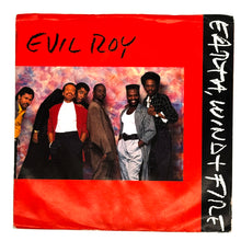 Load image into Gallery viewer, Earth, Wind &amp; Fire : EVIL ROY/ EVIL ROY (INSTRUMENTAL)
