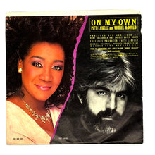 Load image into Gallery viewer, • Patti La Belle and Michael McDonald : ON MY OWN/ Patti La Belle : STIR IT UP
