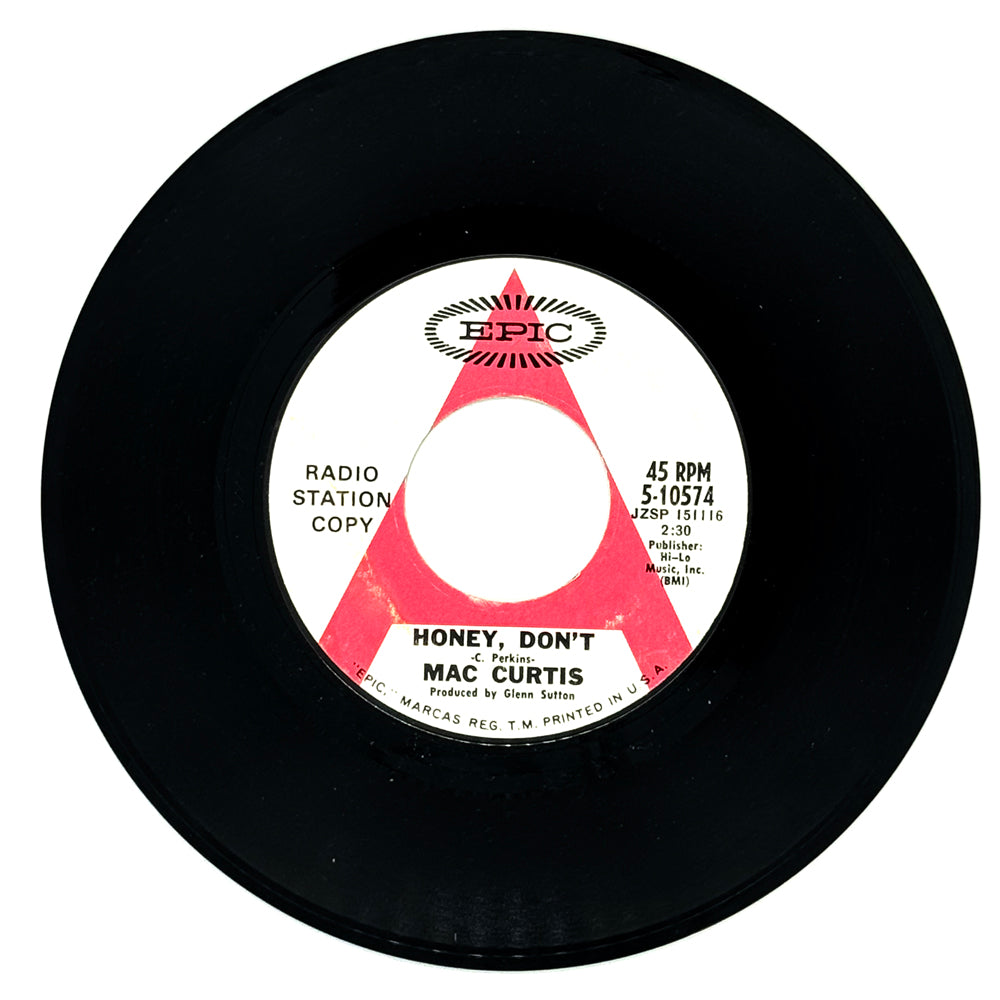 Mac Curtis : HONEY, DON'T/ TODAY'S TEARDROPS
