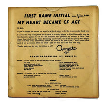 Load image into Gallery viewer, Annette with The Afterbeats : FIRST NAME INITIAL/ MY HEART BECAME OF AGE
